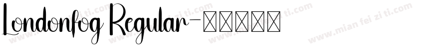 Londonfog Regular字体转换